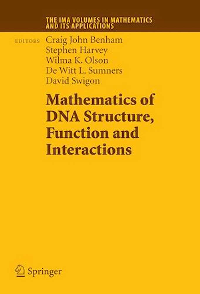 Mathematics of DNA Structure, Function and Interactions