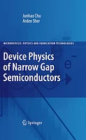 Device Physics of Narrow Gap Semiconductors