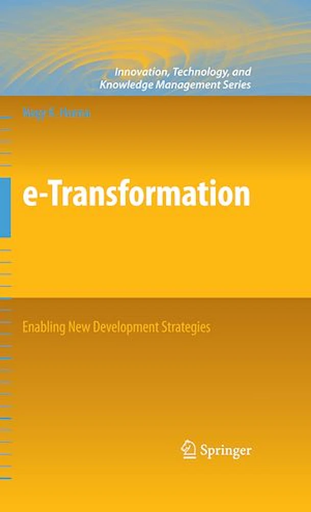 e-Transformation: Enabling New Development Strategies