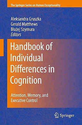 Handbook of Individual Differences in Cognition