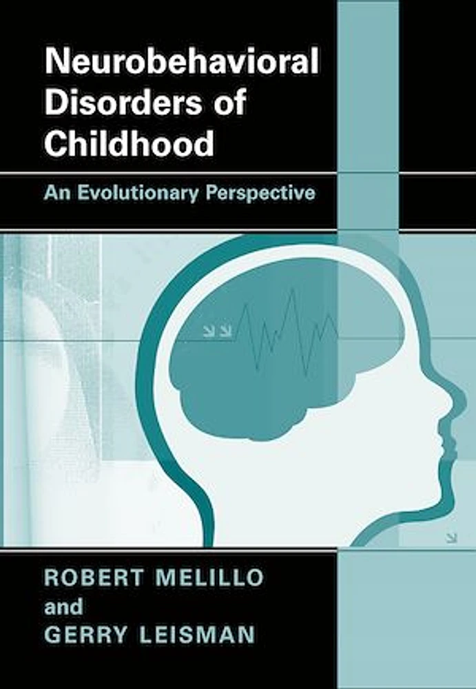 Neurobehavioral Disorders of Childhood