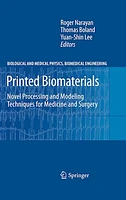 Printed Biomaterials