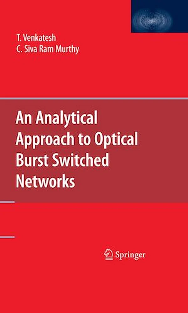 An Analytical Approach to Optical Burst Switched Networks