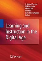 Learning and Instruction in the Digital Age