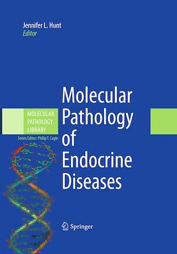 Molecular Pathology of Endocrine Diseases