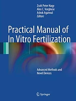 Practical Manual of In Vitro Fertilization