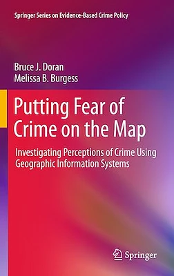 Putting Fear of Crime on the Map