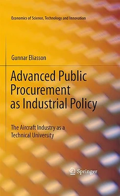 Advanced Public Procurement as Industrial Policy