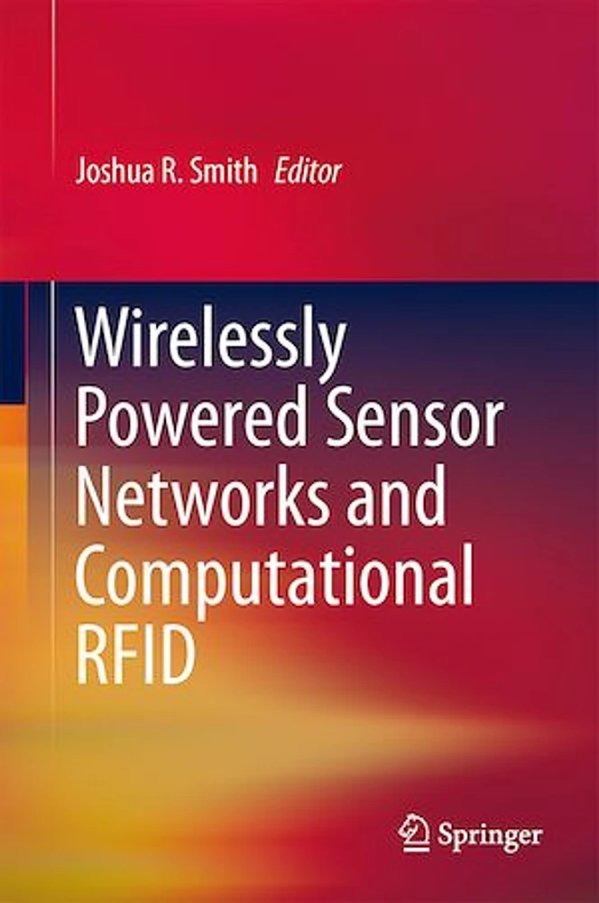 Wirelessly Powered Sensor Networks and Computational RFID