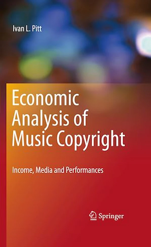 Economic Analysis of Music Copyright