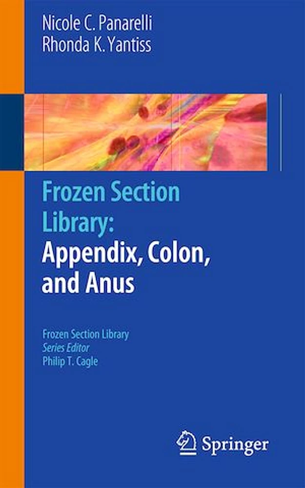 Frozen Section Library: Appendix, Colon, and Anus