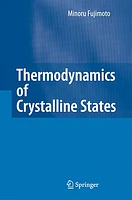 Thermodynamics of Crystalline States