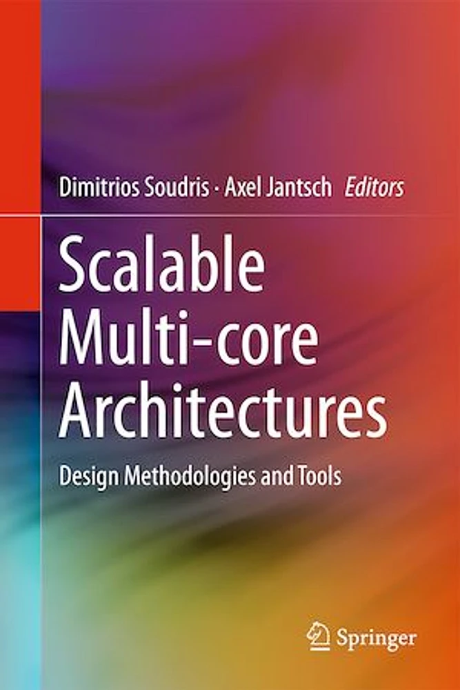 Scalable Multi-core Architectures