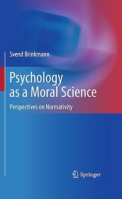 Psychology as a Moral Science