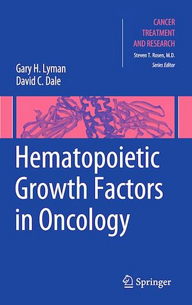 Hematopoietic Growth Factors in Oncology