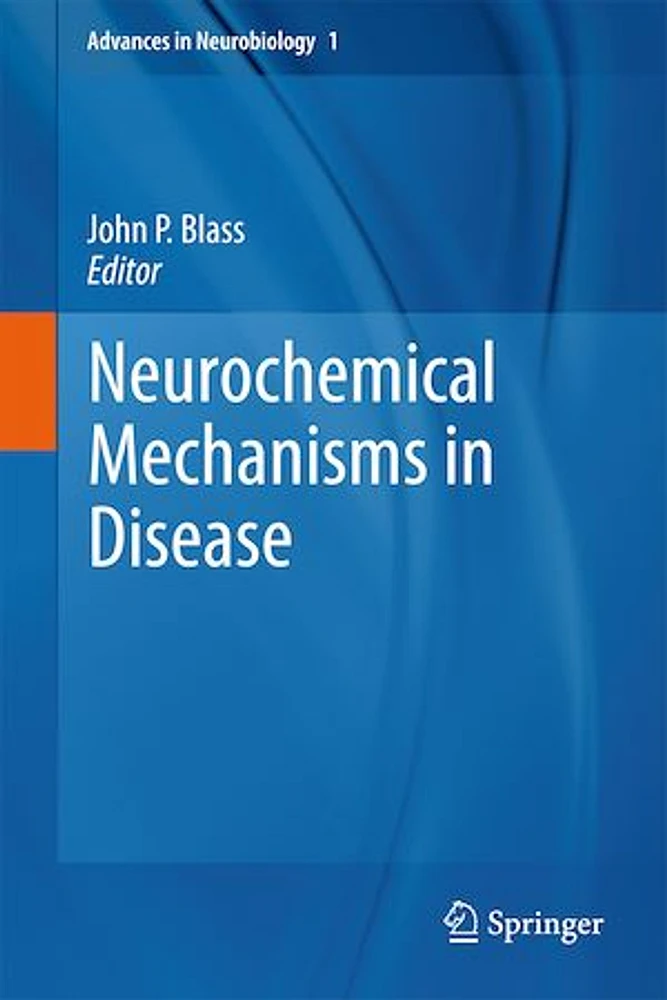 Neurochemical Mechanisms in Disease