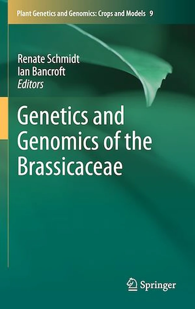 Genetics and Genomics of the Brassicaceae