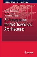 3D Integration for NoC-based SoC Architectures