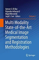 Multi Modality State-of-the-Art Medical Image Segmentation and Registration Methodologies