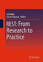 REST: From Research to Practice