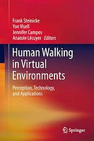 Human Walking in Virtual Environments