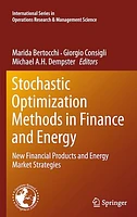 Stochastic Optimization Methods in Finance and Energy