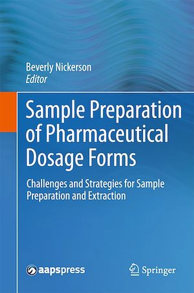 Sample Preparation of Pharmaceutical Dosage Forms