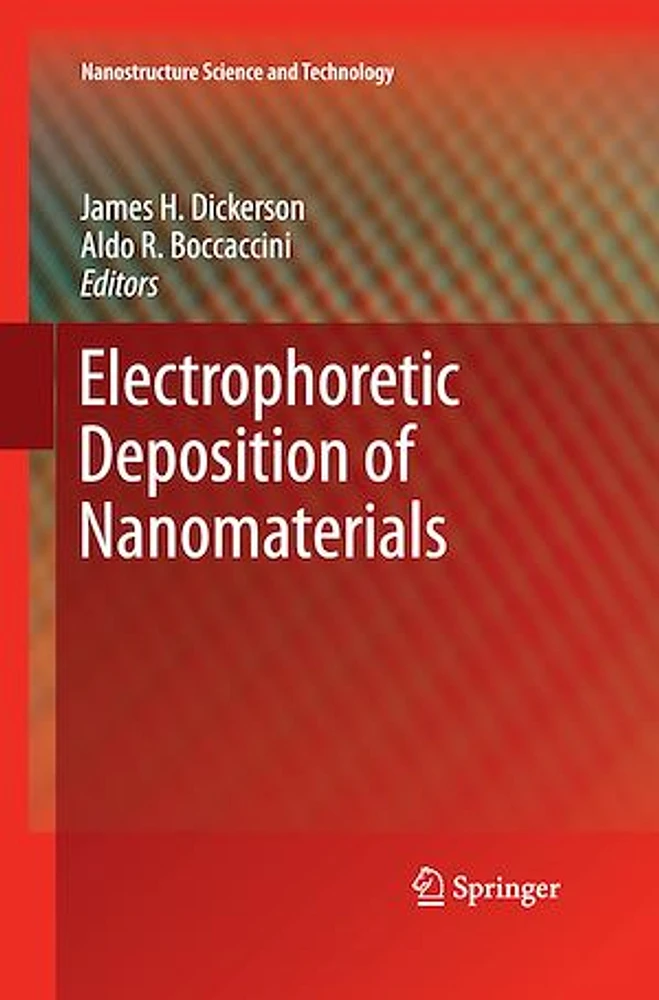 Electrophoretic Deposition of Nanomaterials