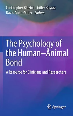 The Psychology of the Human-Animal Bond