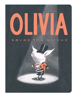 Olivia Saves the Circus