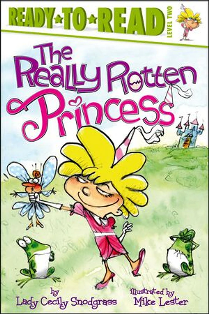 The Really Rotten Princess