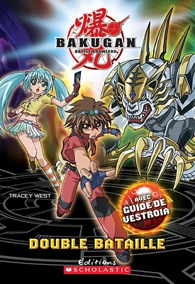 Bakugan Battle Brawler T.02: Double bataille