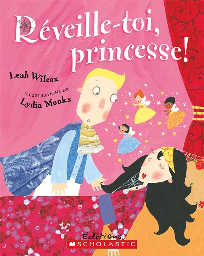 Réveille-toi, princesse!