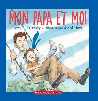 Mon papa et moi