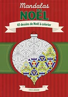 Mandalas Noël 45 dessins de Noël à colorier