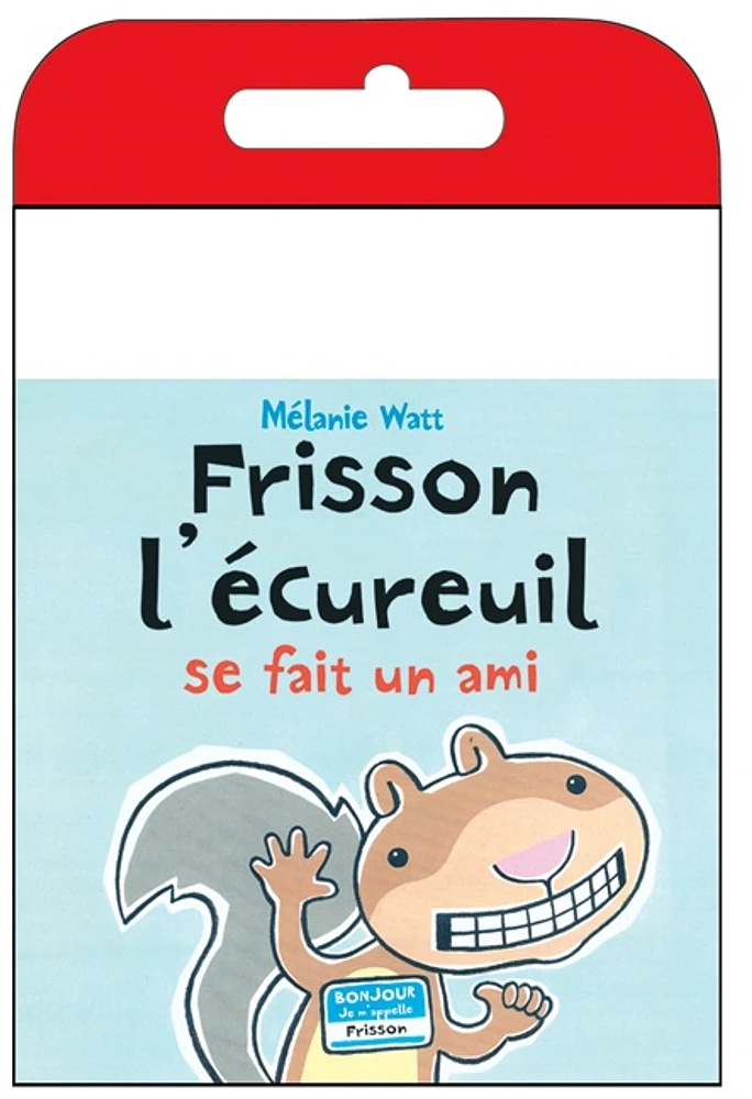 Frisson l'écureuil se fait un ami + (1CD Audio)