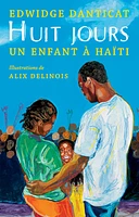 Huit jours: un Enfant à Haïti