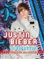 Justin Bieber à Découvert