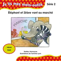 Éléphant et Zèbre vont au marché