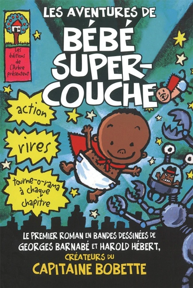 Les aventures de bébé super-couche