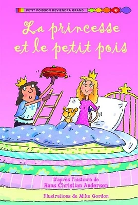 Princesse et le petit pois (La) (niveau 3)