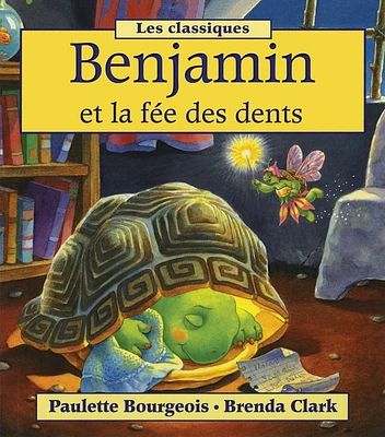 Benjamin et la fée des dents