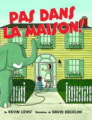 Pas dans la maison