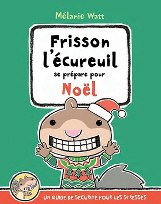 Frisson l'écureuil se prépare pour Noël