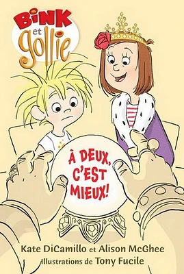 Bink et Gollie T.2 : À deux c'est mieux