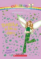 Les fées de la danse T.2: Danika, la fée du disco