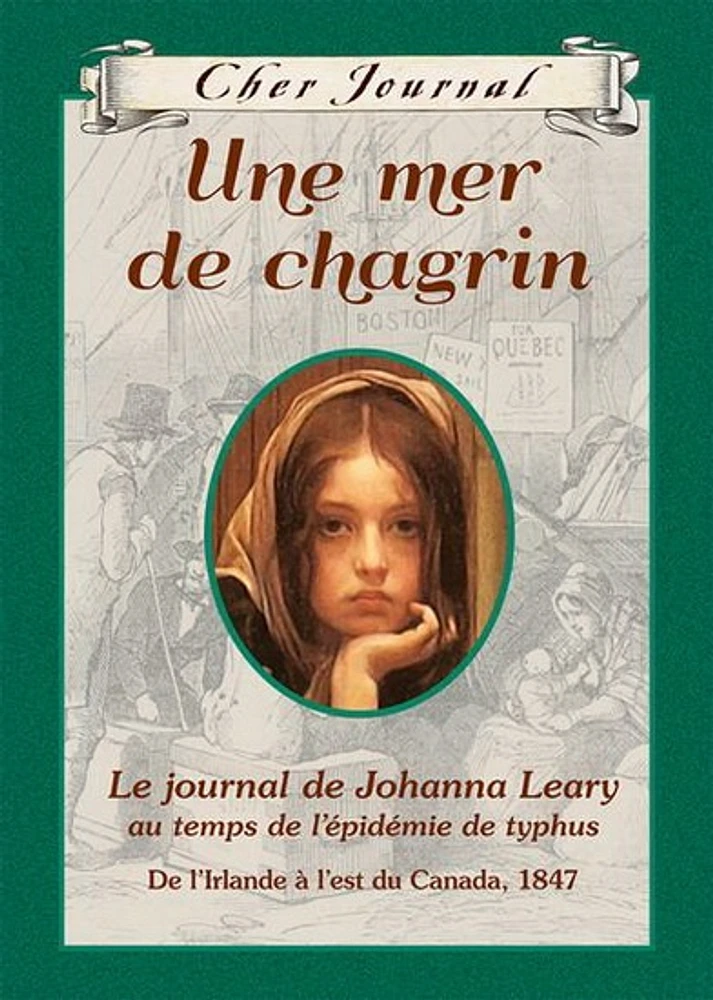 Une mer de chagrin, le journal de Johanna Leary au temps de l'épi