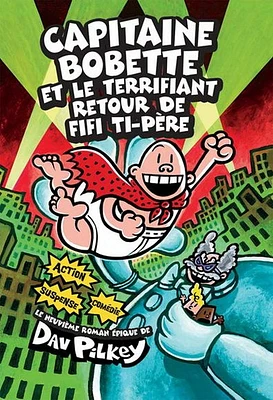 Capitaine Bobette et le terrifiant retour de Fifi Ti-Père