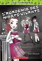 Académie des morts-vivants (L')