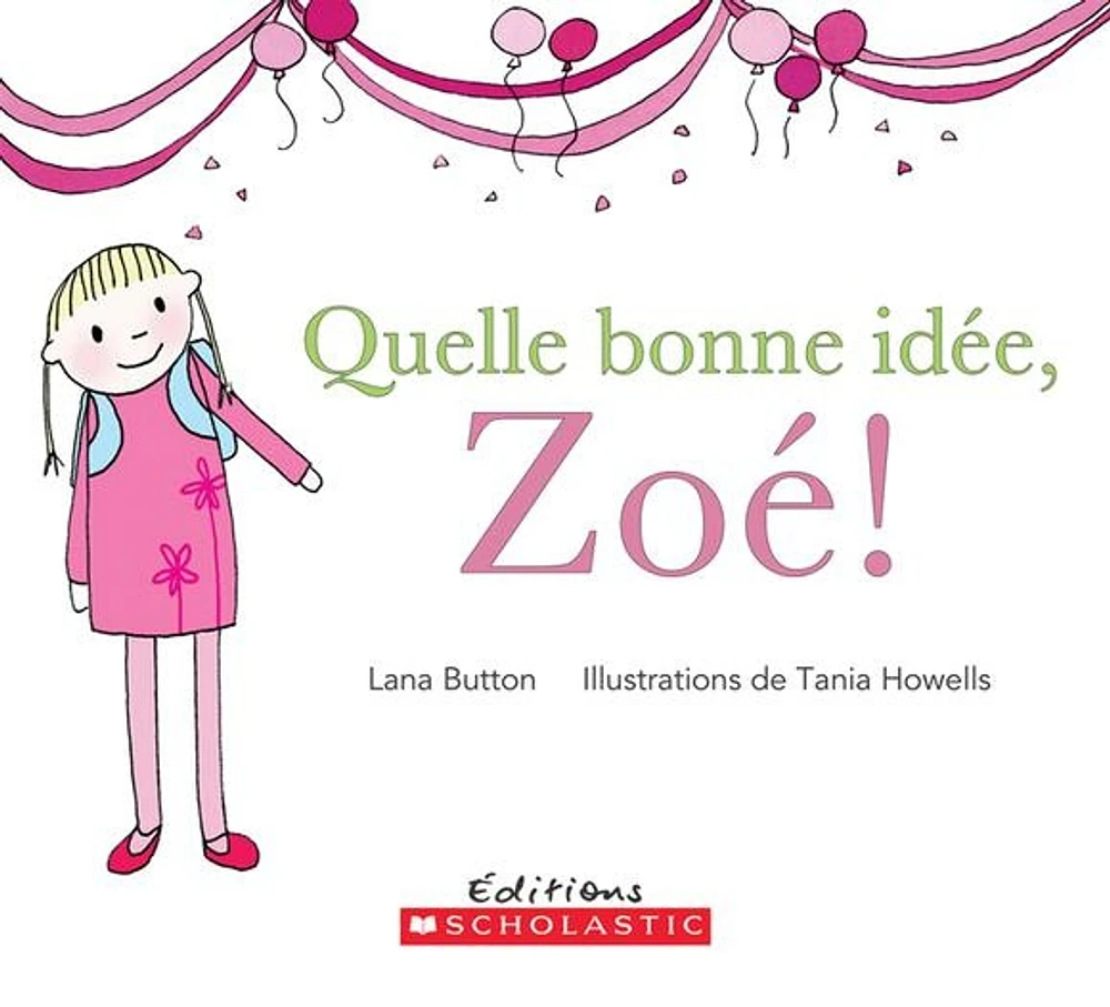 Quelle bonne idée, Zoé!